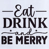 Eat Drink and Be Merry Stencil