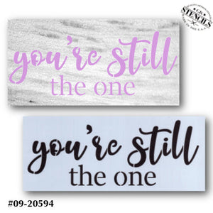 You're Still the One Stencil