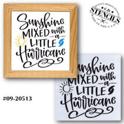 Sunishine Mixed With a Little Hurricane Stencil