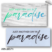 Just Another Day in Paradise Skinny Stencil