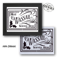 Hot Wassail Served Here Stencil