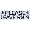 Convertibles: Please Leave By 9 Stencil
