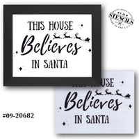 This House Believes in Santa Stencil