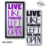 Someone Left the Gate Open Stencil