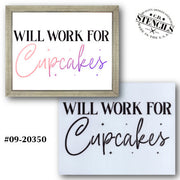 Will Work for Cupcakes Stencil