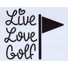 Live Love Golf Stencil