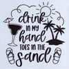 Drink in My Hand Toes in the Sand Stencil