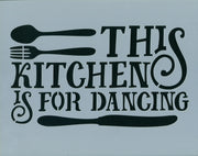 Kitchen is for Dancing