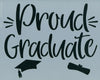 Proud Graduate