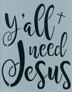 Y'all Need Jesus