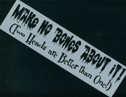 Make No Bones About It