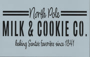 North Pole Milk and Cookie