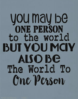 You May Be One Person Stencil