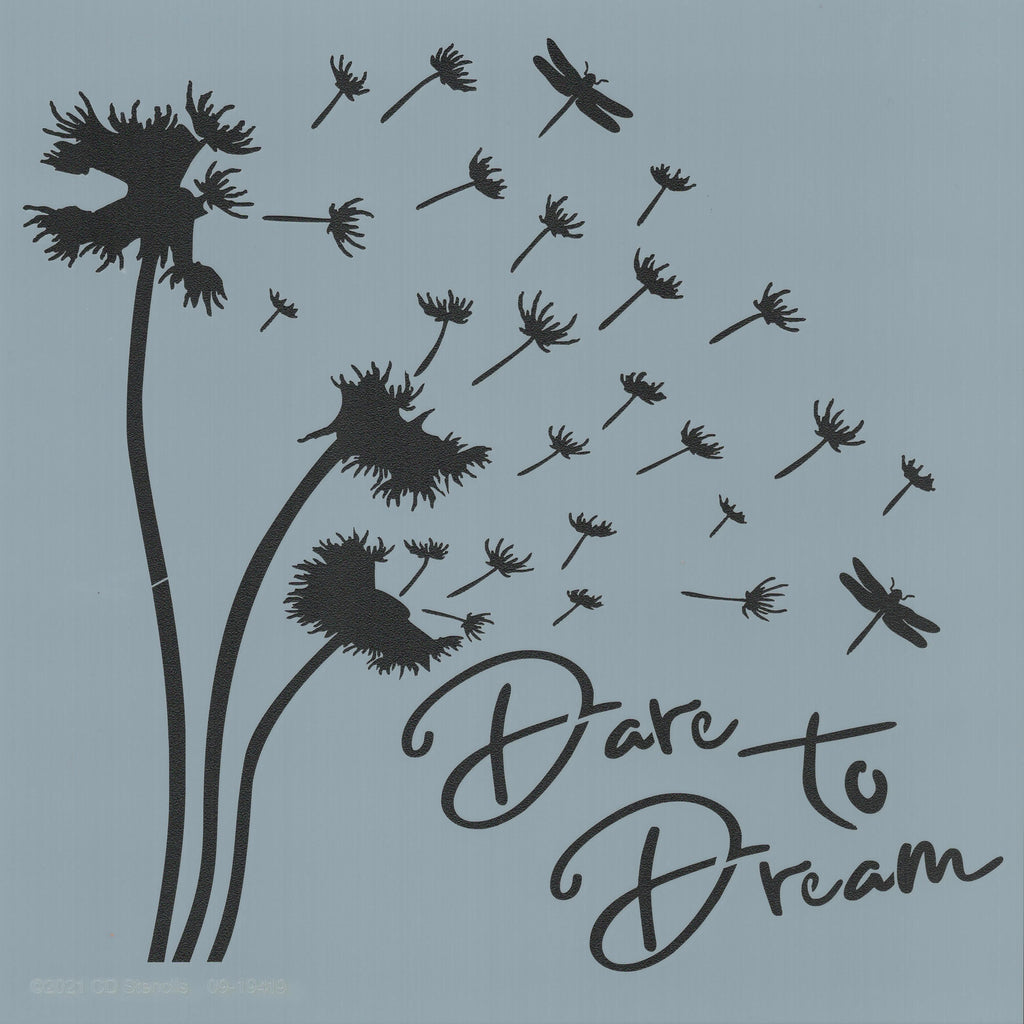Dare to Dream Stencil