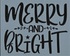 Merry and Bright Stencil