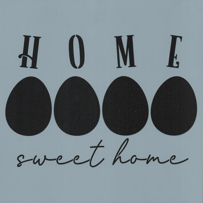 Home Sweet Home Eggs Stencil