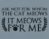 The Cat Meows Stencil