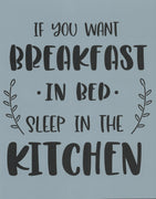 Sleep in the Kitchen Stencil
