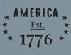 America Est 1776 Stencil