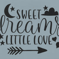 Sweet Dreams Little One Stencil