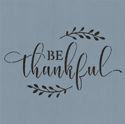 Mini Signs: Be Thankful