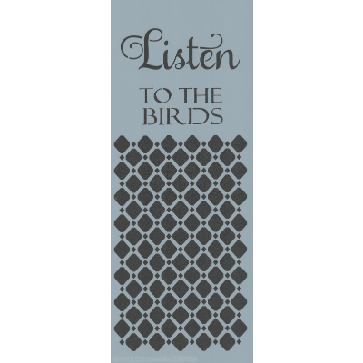 Listen to the Birds Stencil