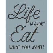 Eat What You Want Stencil