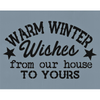 Warm Winter Wishes Stencil