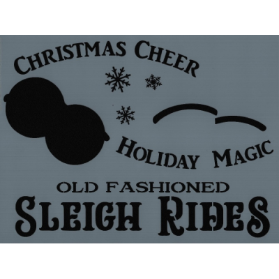 Sleigh Rides Stencil