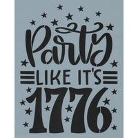 Party Like It's 1776 Stencil