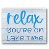 Relax You're on Lake Time Stencil