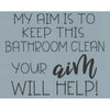 Keep This Bathroom Clean Stencil