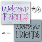 Welcome Friends Stencil