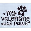 My Valentine Has Paws Stencil