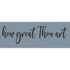How Great Thou Art Stencil
