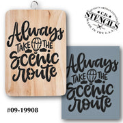 Always Take the Scenic Route Stencil