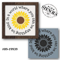 Be Kind Sunflower Stencil