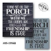 Come Sit On The Porch Stencil