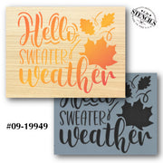 Hello Sweater Weather Stencil