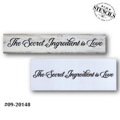 Secret Ingredient is Love Stencil