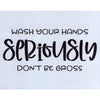 Wash Your Hands Stencil