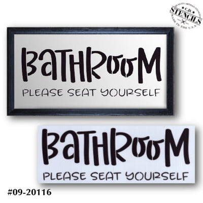 Bathroom Please Seat Yourself Stencil