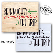 Save Santa the Trip Stencil