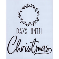Days Until Christmas Wreath Stencil