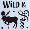 Wild & Free Stencil