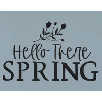 Hello Spring Stencil