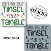 Don't Get Your Tinsel in a Tangle Stencil